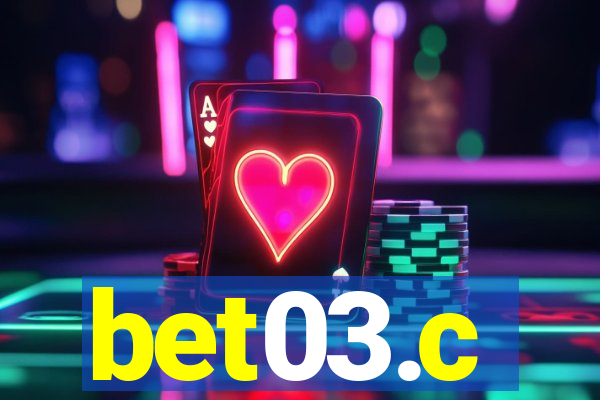 bet03.c