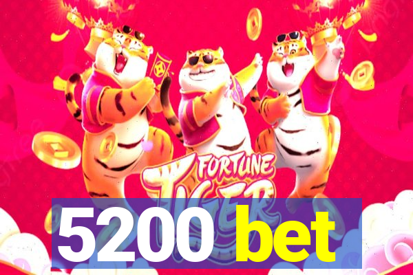 5200 bet