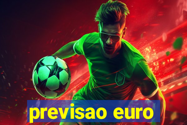 previsao euro