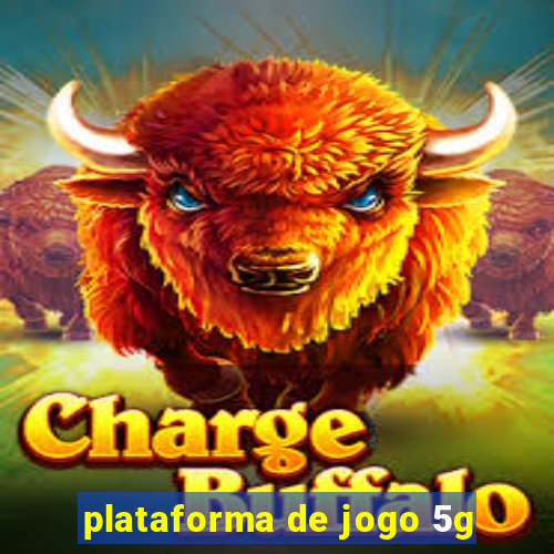 plataforma de jogo 5g