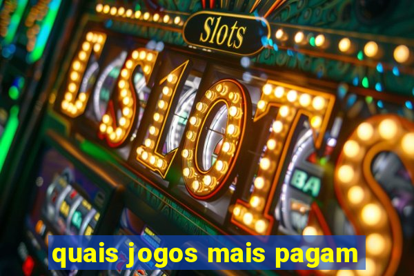 quais jogos mais pagam