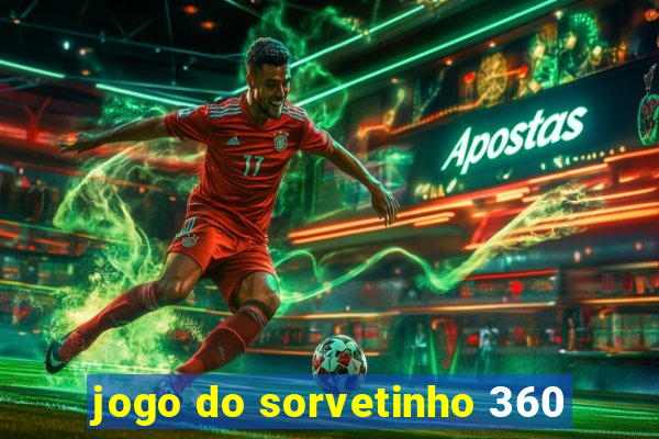 jogo do sorvetinho 360