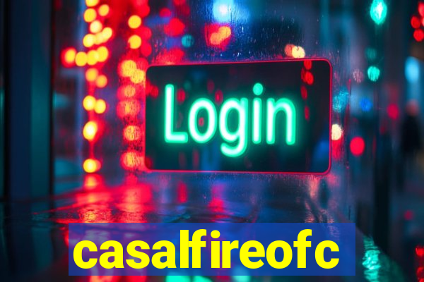 casalfireofc