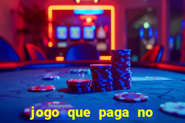 jogo que paga no pix sem depositar nada