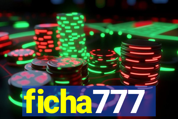 ficha777