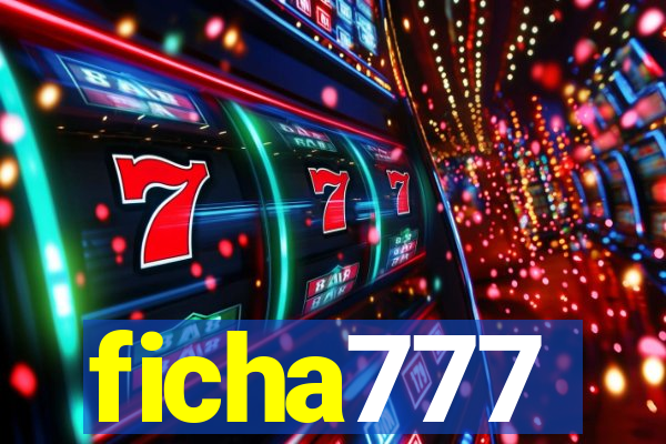 ficha777