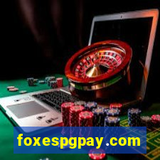 foxespgpay.com