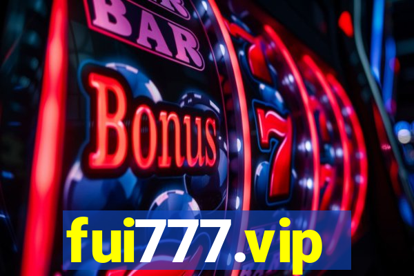 fui777.vip