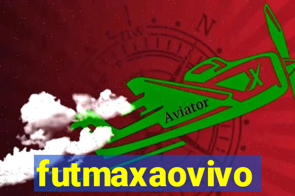 futmaxaovivo