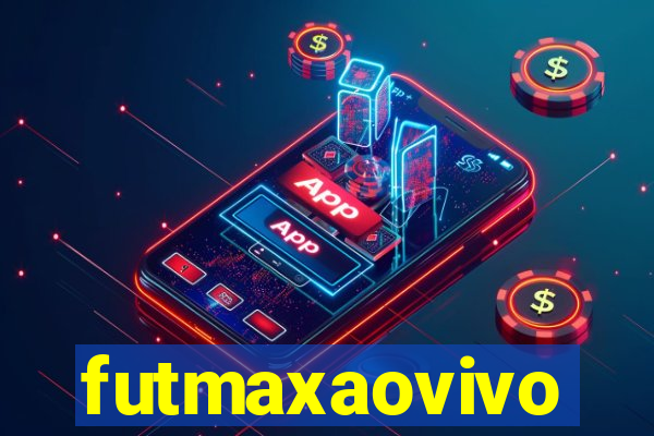 futmaxaovivo