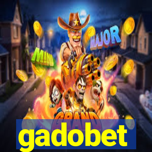 gadobet