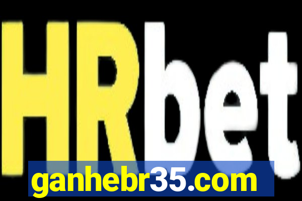 ganhebr35.com