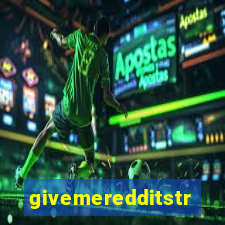 givemeredditstream