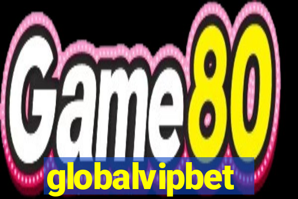 globalvipbet