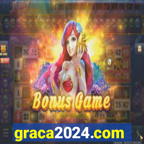 graca2024.com