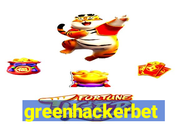 greenhackerbet