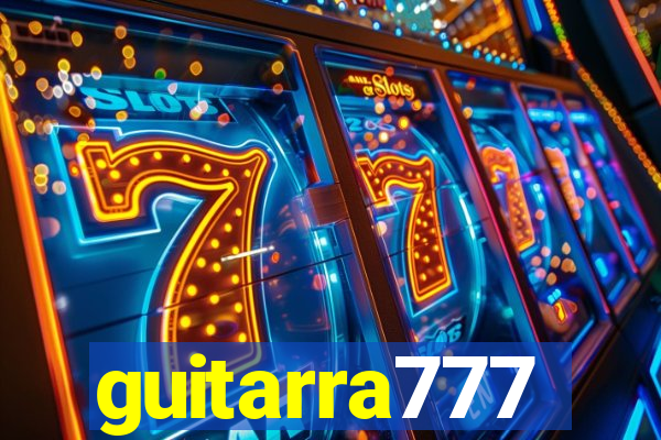 guitarra777