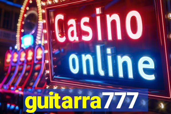 guitarra777