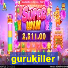 gurukiller