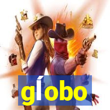 gĺobo