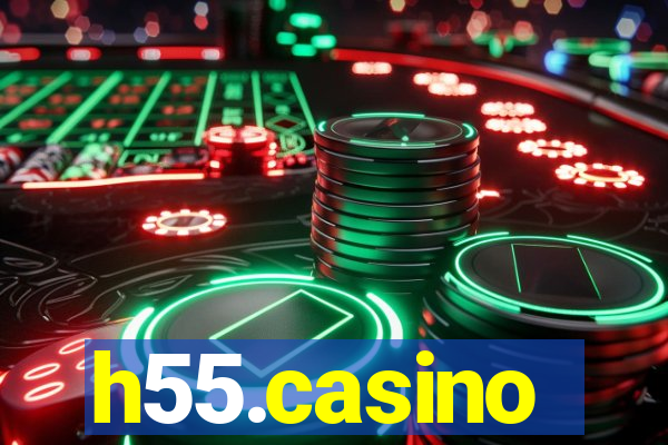 h55.casino