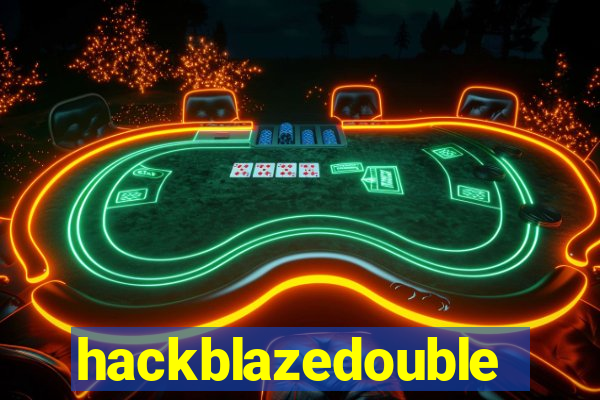 hackblazedouble