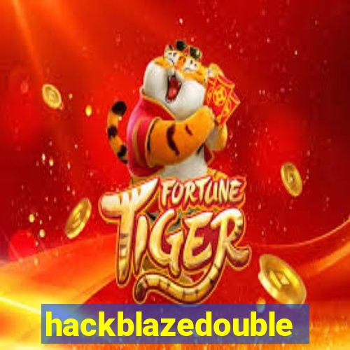 hackblazedouble