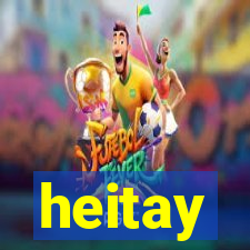 heitay