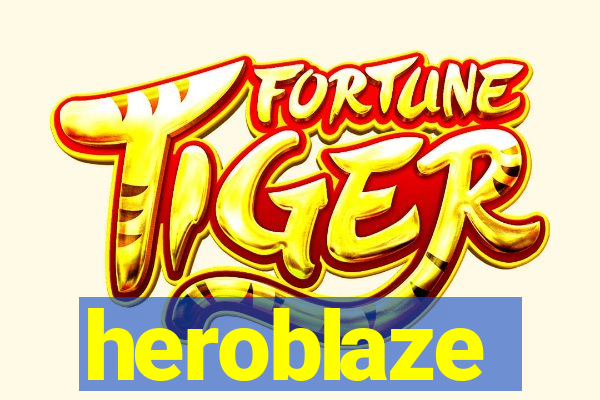 heroblaze