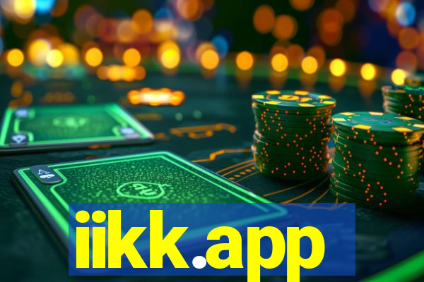 iikk.app