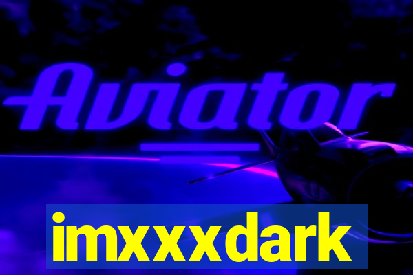 imxxxdark