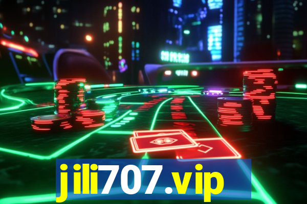 jili707.vip