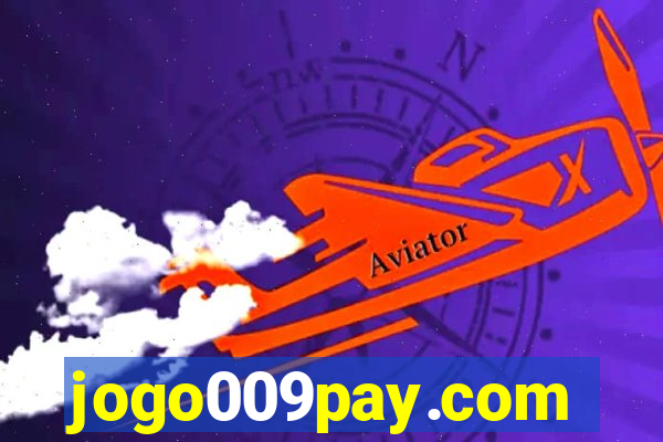 jogo009pay.com