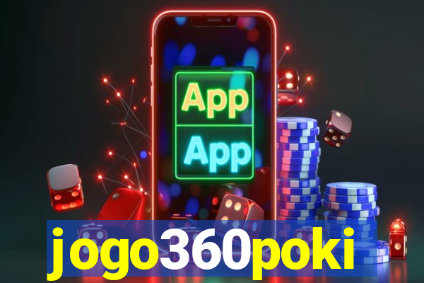 jogo360poki