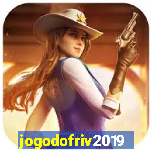 jogodofriv2019