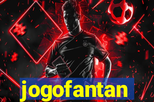 jogofantan