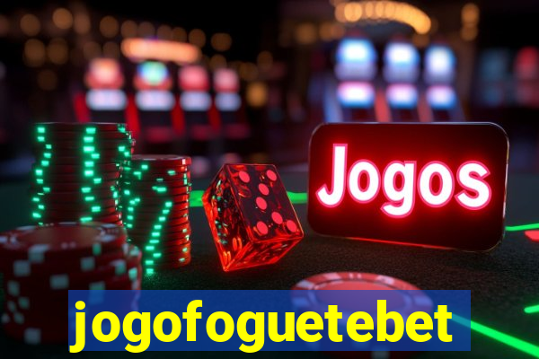 jogofoguetebet