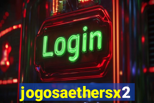 jogosaethersx2