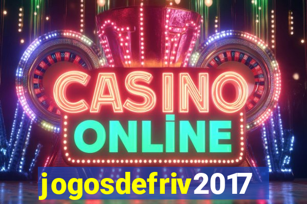 jogosdefriv2017