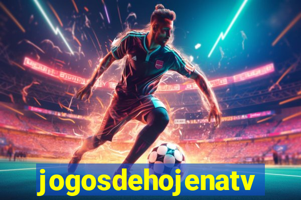 jogosdehojenatv