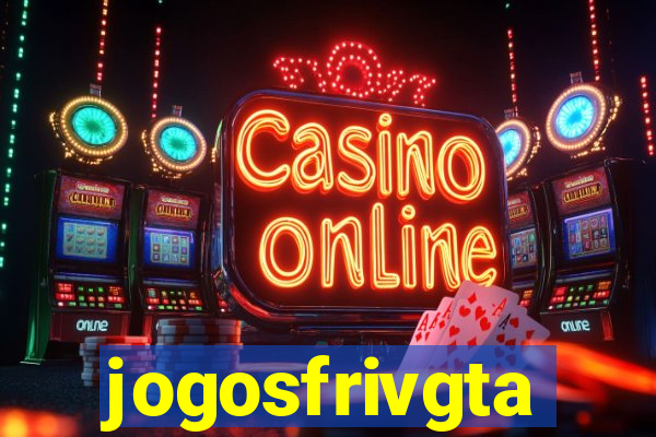 jogosfrivgta