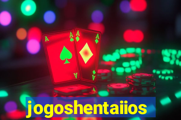 jogoshentaiios