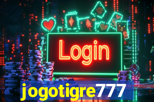 jogotigre777