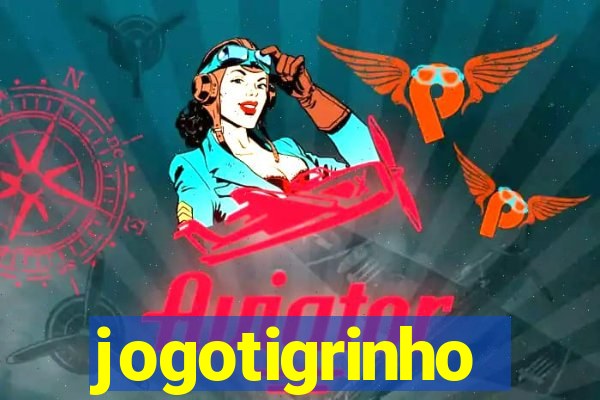 jogotigrinho