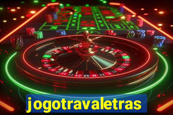 jogotravaletras