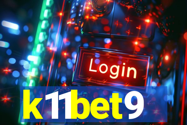 k11bet9