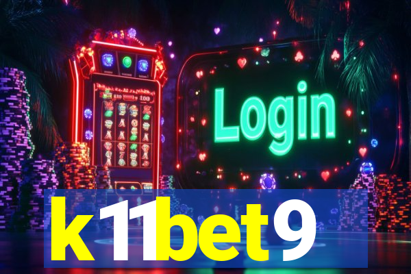 k11bet9