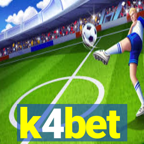 k4bet