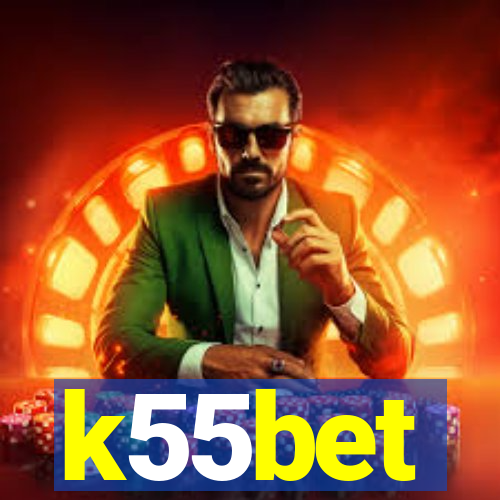 k55bet