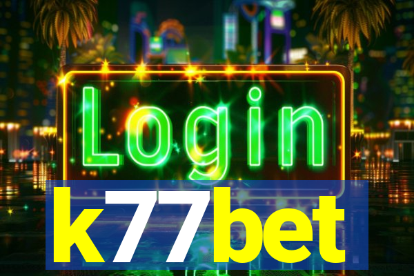 k77bet